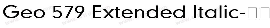 Geo 579 Extended Italic字体转换